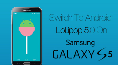 Samsung Galaxy S5 Lollipop Update