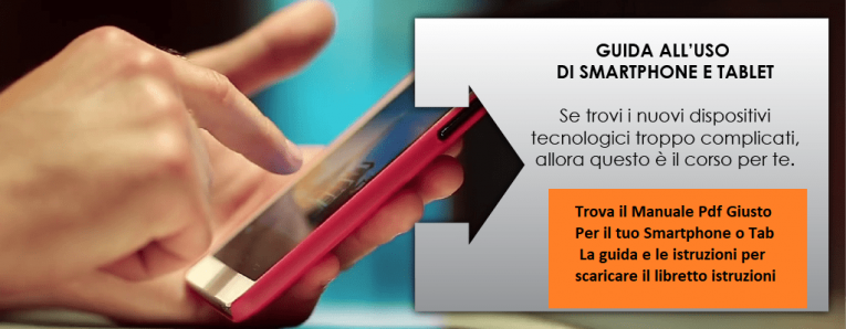 Manuale d'uso - Device Guide Smartphone